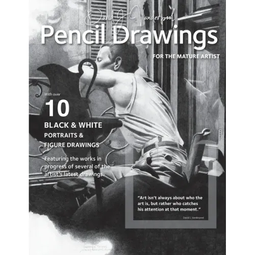 Pencil Drawings: for the mature artists