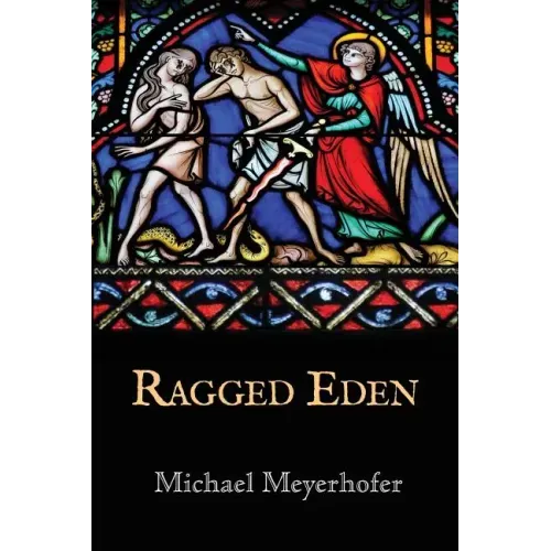 Ragged Eden