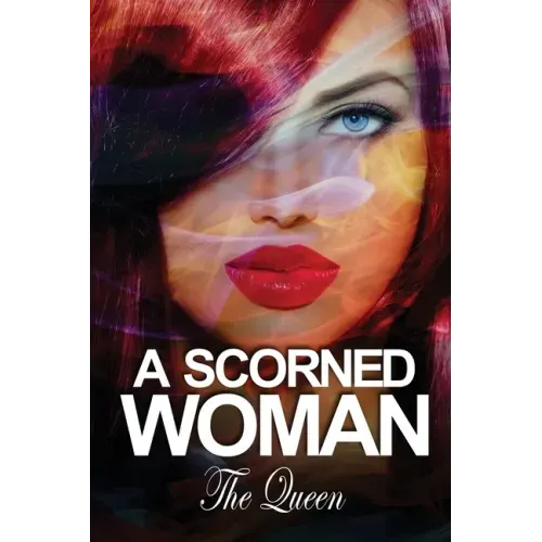 A Scorned Woman