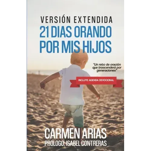 21 Días Orando Por MIS Hijos