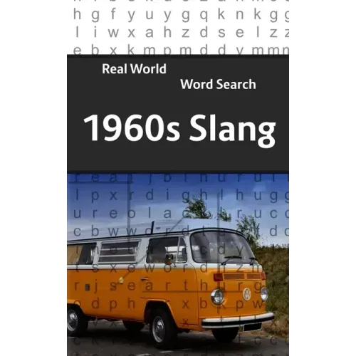 Real World Word Search: 1960s slang
