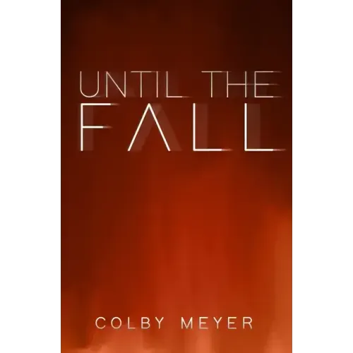 Until The Fall