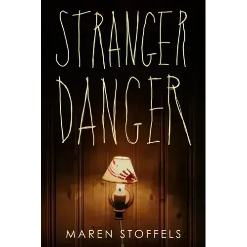 Stranger Danger