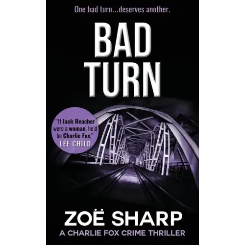 Bad Turn: Charlie Fox Crime Mystery Thriller Series