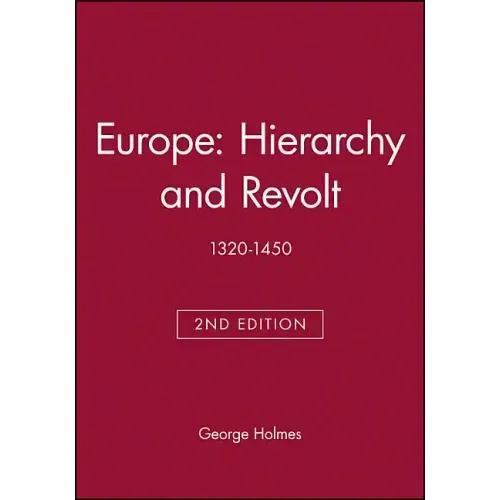 Europe - Hierarchy and Revolt