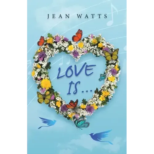 Love Is ...