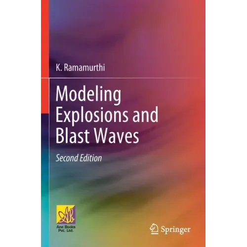 Modeling Explosions and Blast Waves