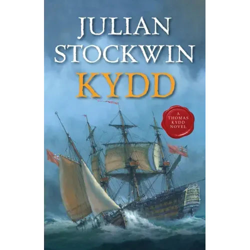 Kydda Thomas Kydd Novel (Kydd Sea Adventures): A Thomas Kydd Novel (Kydd Sea Adventures)Kydd Novel (Kydd Sea Adventures)
