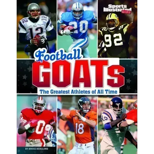 Football Goats: The Greatest Athletes of All Time