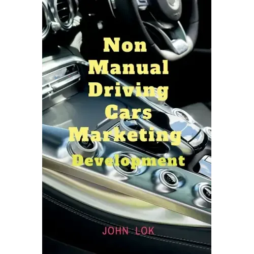 Non Manual Driving Cars Marketing