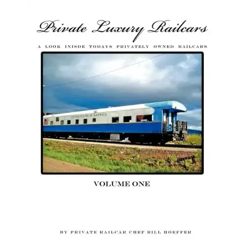 Private Luxury Railcars: A Look Inside Todays Privately Owned Railcars