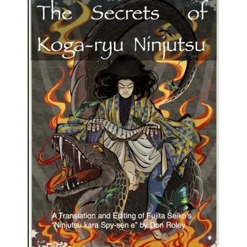 The Secrets of Koga-ryu Ninjutsu