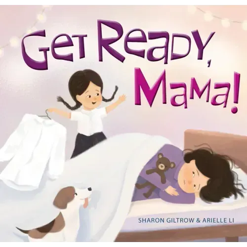 Get Ready, Mama!