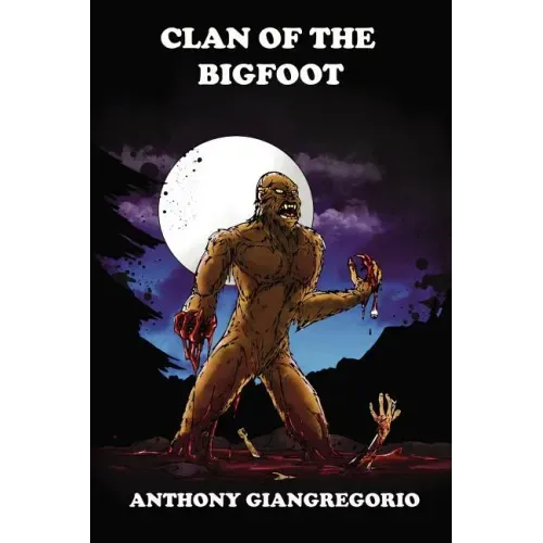 Clan of the Bigfoot