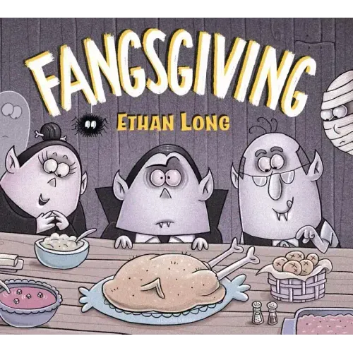 Ethan Long Presents Fangsgiving