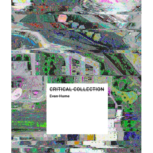 Critical Collection: Image Intelligence and Empire