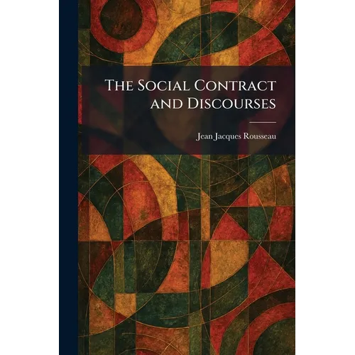The Social Contract and Discourses