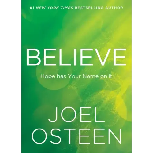 Believe: Hope Has Your Name on It
