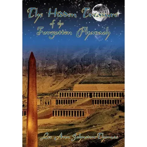 The Hidden Treasure of the Forgotten Pharaoh
