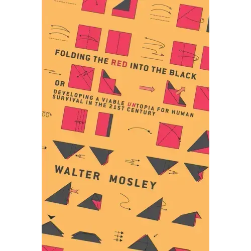 Folding the Red Into the Black: Developing a Viable Untopia for Human Survival in the 21st Century