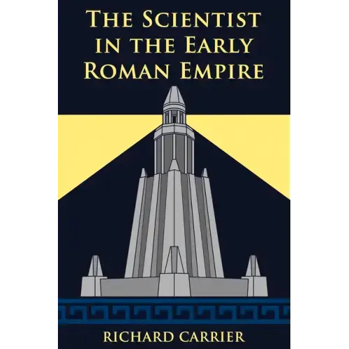The Scientist in the Early Roman Empire