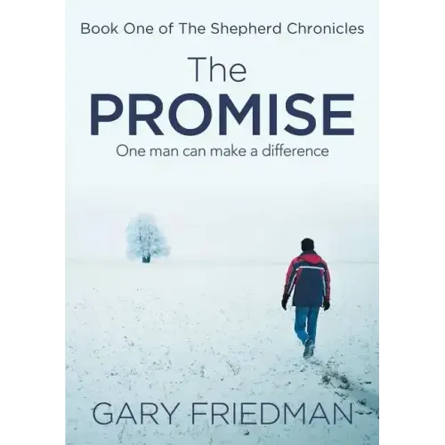 The Promise: Book One of The Shepherd Chronicles