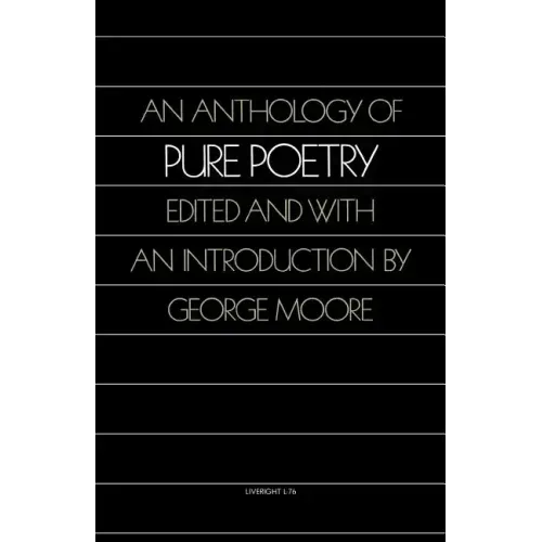An Anthology of Pure Poetry