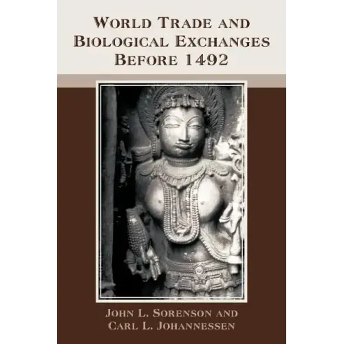 World Trade and Biological Exchanges Before 1492