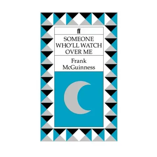 Someone Who'll Watch Over Me: A Play