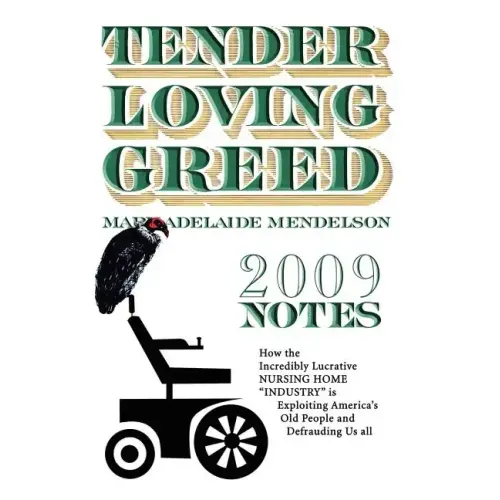 Tender Loving Greed - 2009 Notes