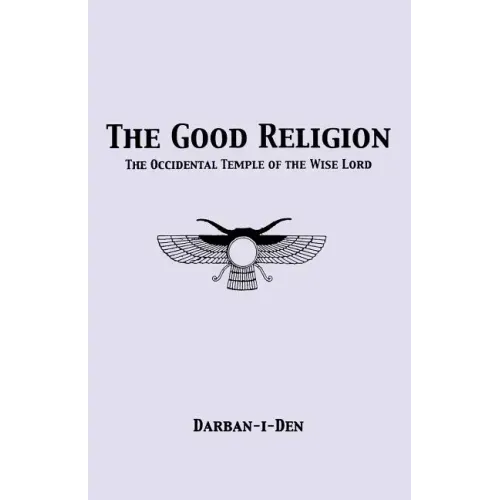 The Good Religion