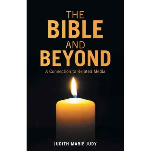 The Bible and Beyond: A Connection to Related Media