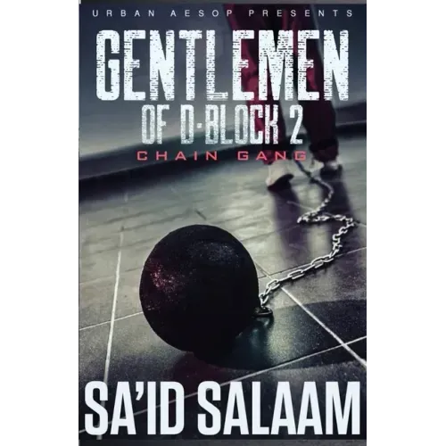 The Gentlemen of D-Block 2