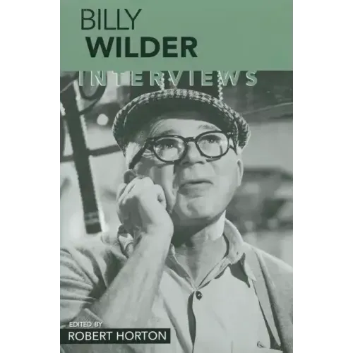 Billy Wilder: Interviews