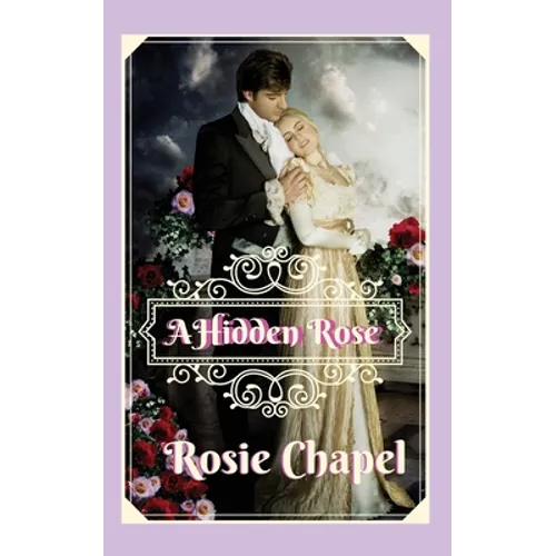 A Hidden Rose