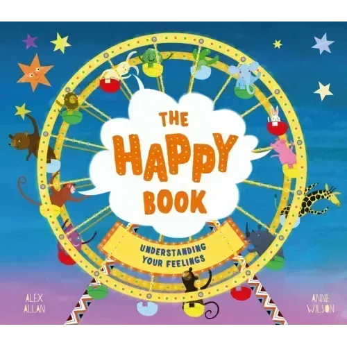 The Happy Book: A Book Full of Feelings