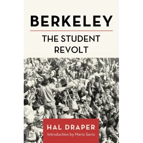 Berkeley: The Student Revolt