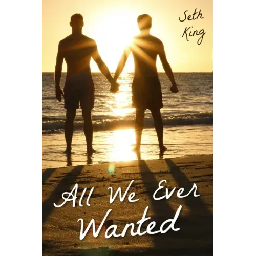 All We Ever Wanted