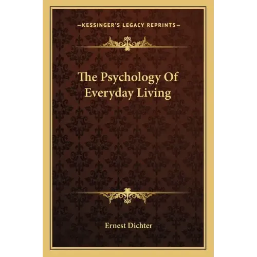 The Psychology of Everyday Living