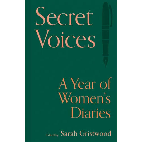 Secret Voices: A Year of Women's Diaries