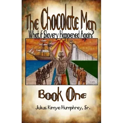 The Chocolate Man: Book One