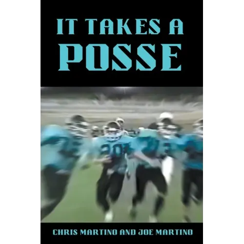 It Takes A Posse