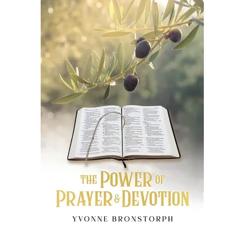 The Power of Prayer & Devotion