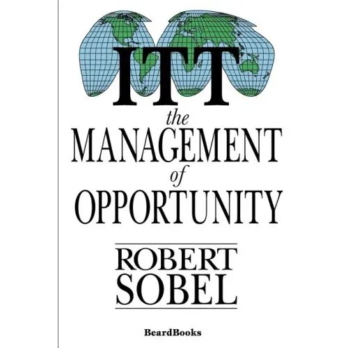 ITT: The Management of Opportunity
