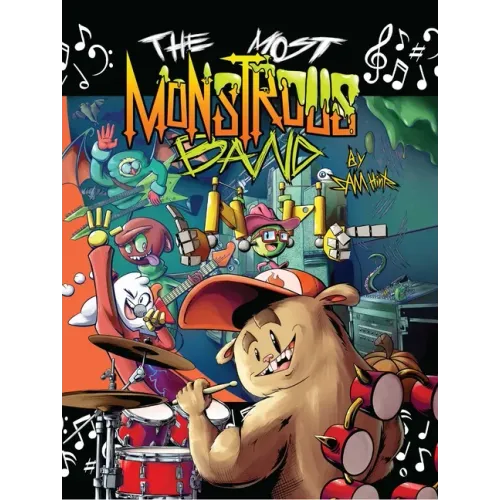 The Most Monstrous Band