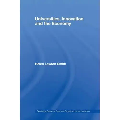 Universities, Innovation and the Economy
