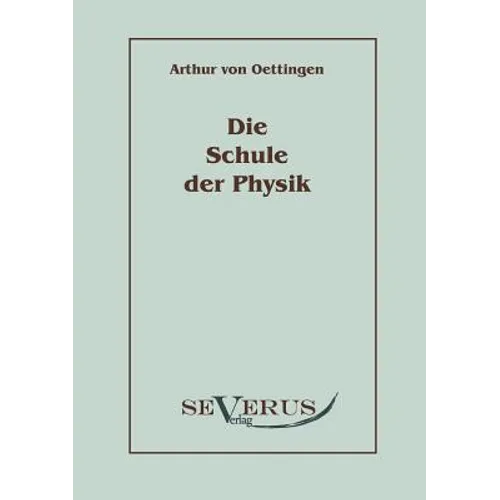 Die Schule der Physik
