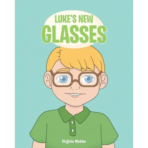 Luke's New Glasses