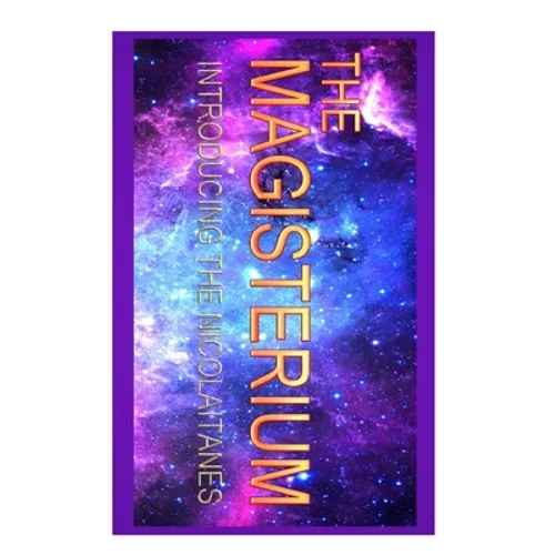 Magisterium: Introducing The Nikolaitans