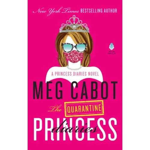 The Quarantine Princess Diaries